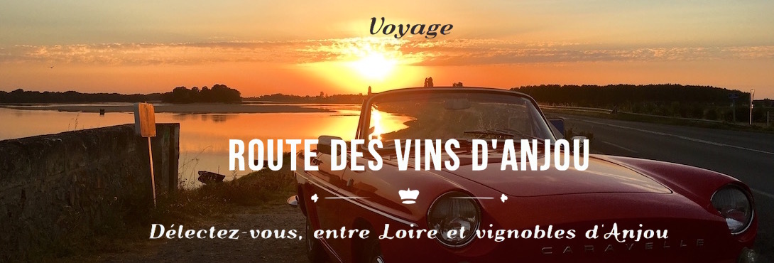 Photo formule Route des Vins d'Anjou